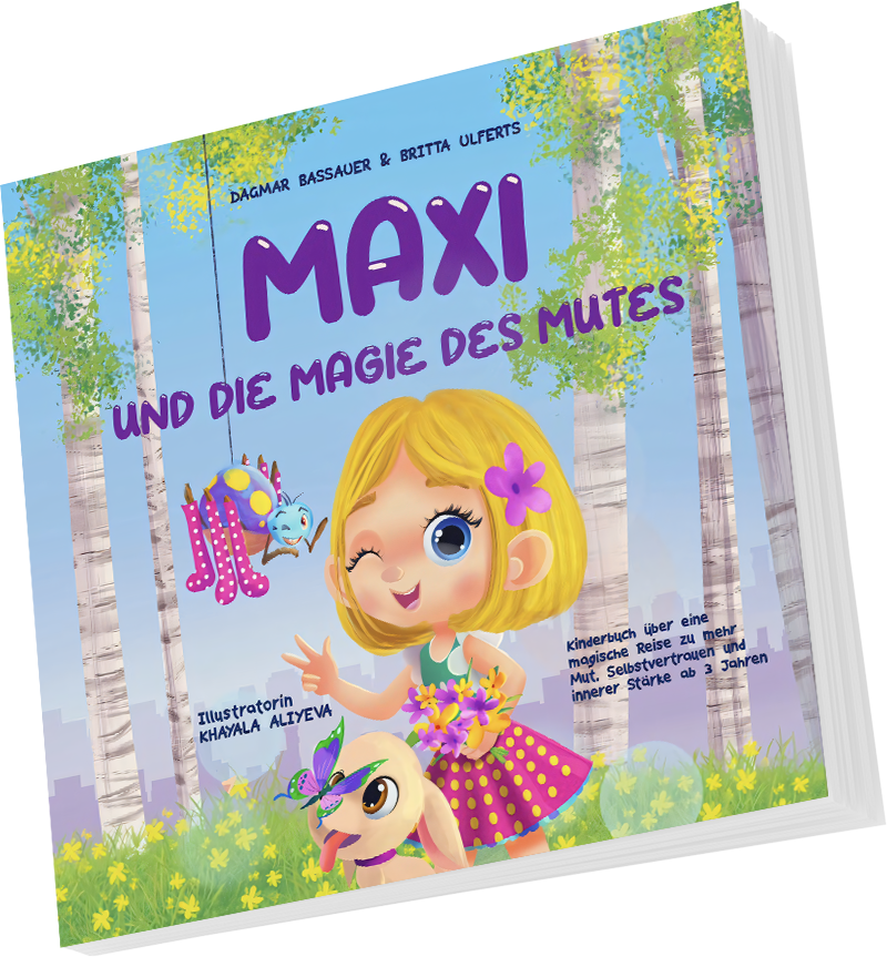 Maxi und die Magie des Mutes